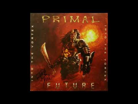 Primal Future - Into the Vortex (1996) (Full Album)