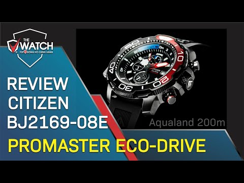 Review Đồng Hồ Citizen BJ2169-08E PROMASTER Eco Drive Aqualand 200m