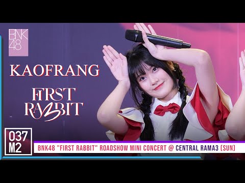 220227 BNK48 Kaofrang - First Rabbit @ BNK48 First Rabbit Roadshow Mini Concert [Fancam 4K 60p]