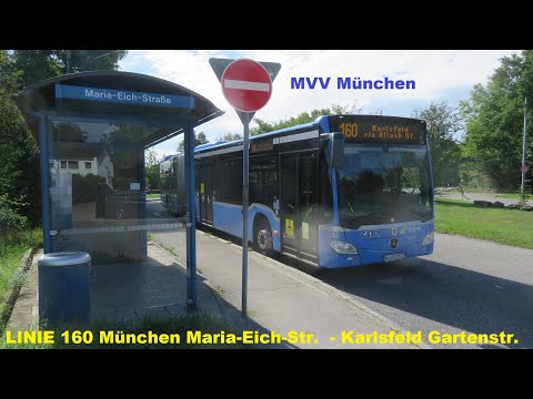 MVV München - Bus 160 Nord -  München Maria Eich Str. - Karlsfeld Gartenstraße [ 09.2022 ]