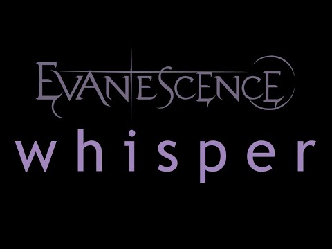 Evanescence - Whisper Lyrics (Origin)
