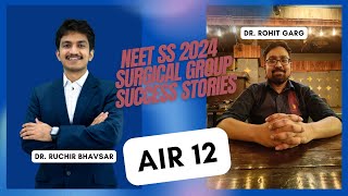 NEET SS 2024 Ranker Interview