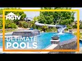 These Pools Are OUTRAGEOUS | Ultimate Pools | HGTV