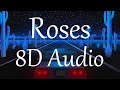 SAINt JHN Roses Imanbek Remix 8D AUDIO SAINt JHN Roses Imanbek Remix 8D AUDIO
