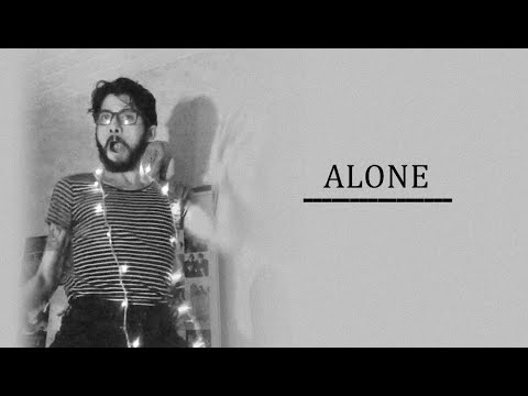 Alone video