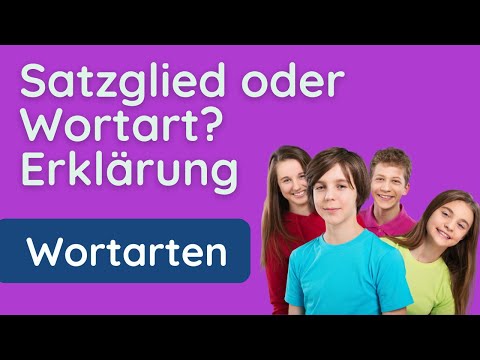 Satzglieder und Wortarten ✅ endlich sicher unterscheiden - in 3 Minuten erklärt