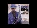 Eric Bibb Needed Time 