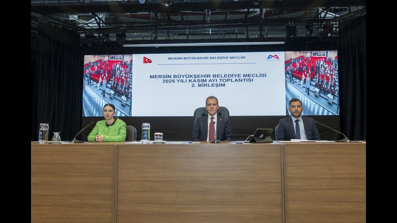 MERSİN BÜYÜKŞEHİR BELEDİYESİ KASIM AYI 2  BİRLEŞİMİ GERÇEKLEŞTİRİLDİ