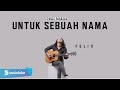 UNTUK SEBUAH NAMA PANCE PONDAAG FELIX IRWAN