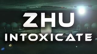 ZHU - Intoxicate