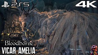 Bloodborne PS5 | Vicar Amelia Boss Fight | 4K 60FPS