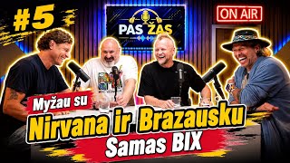 PAS ŽAS #5 su Samu BIX