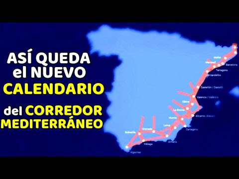 ✅ El CORREDOR MEDITERRÁNEO Estará Terminado entre Almería y Cataluña en 2027 ✅ Calendario Obras