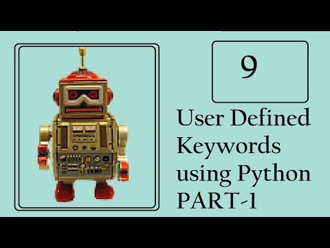 Robot Framework: Create User-defined keywords - Part 1 Video