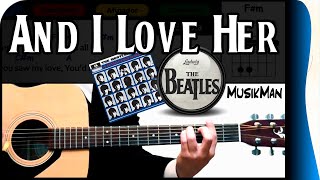 AND I LOVE HER 💗 - The Beatles / GUITAR Cover / MusikMan N°002