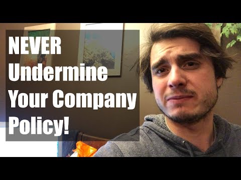 Your Company Policy - Never Undermine It! - Event Rental Business