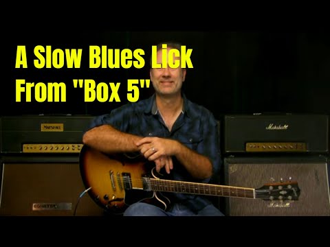 Slow Blues Lick From "Box 5" - [50SBLBTB]