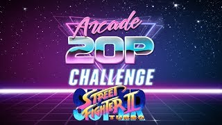 Arcade 20p Challenge - Super Street Fighter II Turbo