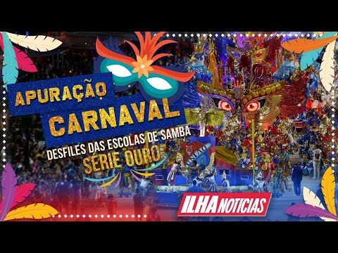 APURAÇÃO CARNAVAL 2023 - DESFILES DAS ESCOLAS DE SAMBA | SÉRIE OURO