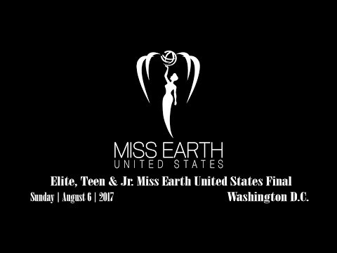 2017 Elite, Teen & Junior Miss Earth United States Final Pageant & Coronation