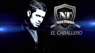 Noel Torres - "El Caballero" (Estudio)
