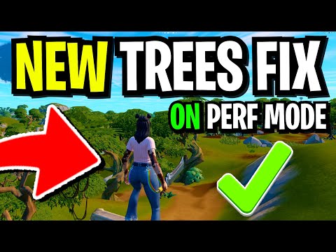 New METHOD To FIX Trees on Performance Mode! (How To FIX Trees in Chapter 3!)