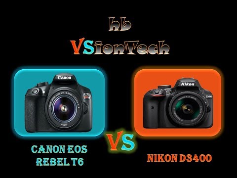 Canon EOS Rebel T6 (1300D) VS Nikon D3400 - Beginner DSLR Camera - Quick Comparison - Best Prices