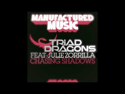 Triad Dragons feat Julie Zorrilla - Chasing Shadows (Original Mix)