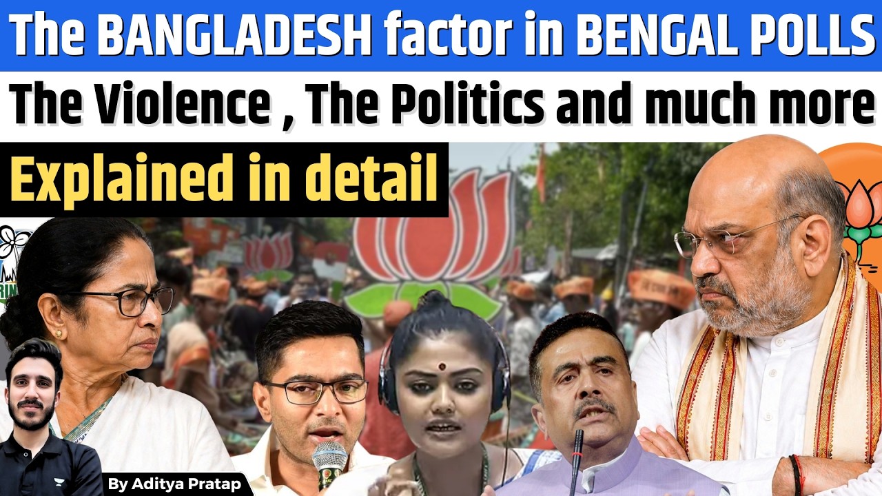 Bangladesh Crisis Hits Bengal Polls! Border Seats, Jamaat & Voter Shift Explained | Aditya Pratap