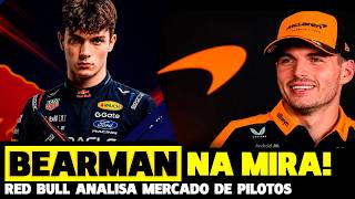 RED BULL MONITORA OLIVER BEARMAN COMO OPÇÃO PARA VAGA DE VERSTAPPEN | FÓRMULA 1