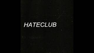 Hateclub - Pusher