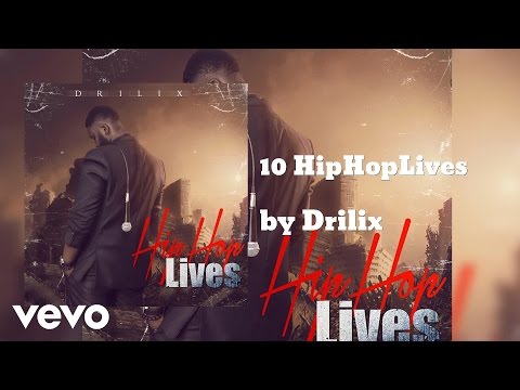 Drilix - HipHopLives (AUDIO)