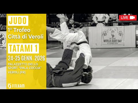 JUDO - TROFEO ITALIA CADETTI "Città di Veroli" 2026 - TATAMI 1