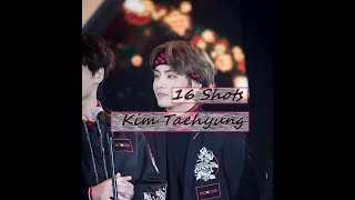 16 Shots - Kim Taehyung  (FMV)