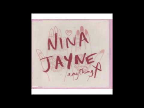 Nina Jayne - Anything