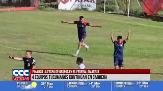 FINALIZÓ LA ETAPA DE GRUPOS EN EL FEDERAL AMATEUR