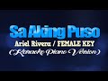 SA AKING PUSO - Ariel Rivera/FEMALE KEY (KARAOKE PIANO VERSION)