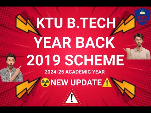 😱KTU YEAR BACK !😲 NEW UPDATE (IMPORTANT)