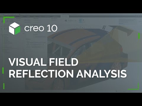 Visual Field Reflection Analysis | Creo 10
