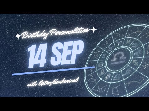 14 September Zodiac Horoscope: Birthday Personality & Traits Revealed