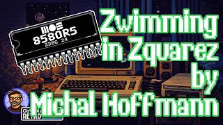 Zwimming in Zquarez by Michal Hoffmann (Randall) | C64 SID Tune (Cap'd on a C64U + OG 8580 SID Chip)
