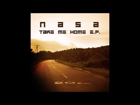 N.A.S.A. - Take Me Home [Full EP]