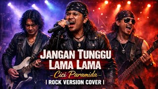 Download lagu Jangan Tunggu Lama Lama - Cici Paramida | Cover Rock Metal | Amore Digital Music Lab mp3