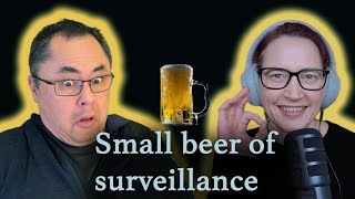 Srsly Risky Biz: Small beer surveillance firms escape crackdown, for now