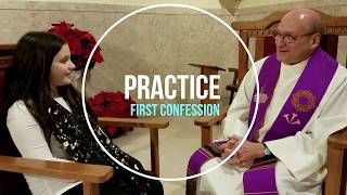 Practice First Confession