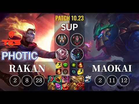 TES Photic Rakan vs Maokai Sup - KR Patch 10.23