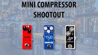 Video thumbnail for Mini Compressor Shootout - Xotic SP vs Wampler Mini Ego vs MXR Dyna Comp Mini by Alvas LLC