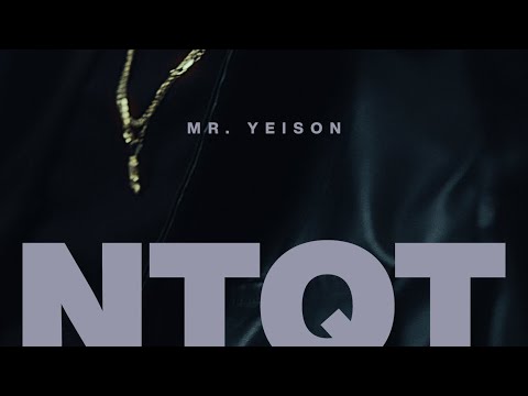 Mr.Yeison - NTQT