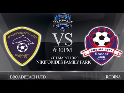 ASN Gold Coast Premier League Rnd 2 - Broadbeach Utd  SC vs Robina City SC