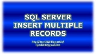 Insert multiple rows in SQL Server